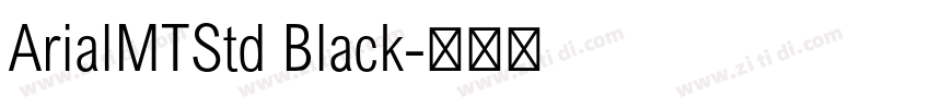 ArialMTStd Black字体转换